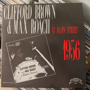 Clifford Brown & Max Roach - At Basin Street