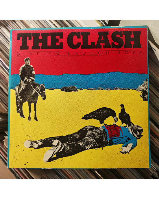 The Clash - Give 'Em Enough Rope The Clash - Give 'Em Enough Rope