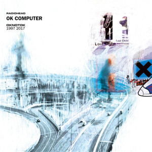 Radiohead - OK Computer - OKNOTOK Radiohead - OK Computer - OKNOTOK