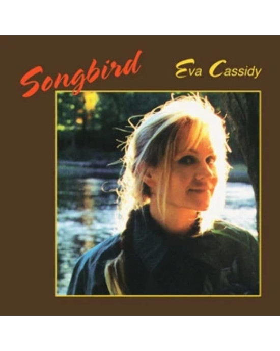 Eva Cassidy - Songbird