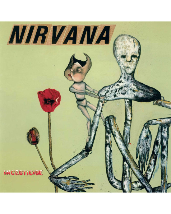 Nirvana - Incesticide (20th Anniversary) Nirvana - Incesticide (20th Anniversary)