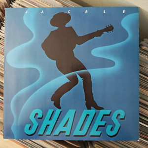 J. J. Cale - Shades