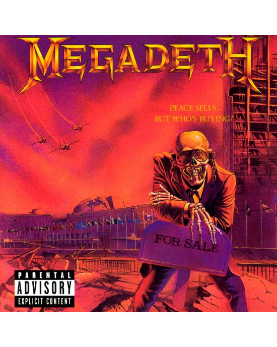 Megadeth - Peace Sells But Who's Buying Megadeth - Peace Sells But Who's Buying