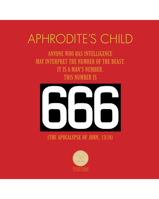 Aphrodite's Child - Aphrodite's Child: 666 (The Apocalypse Of John, 13/18) (50th Anniversary Edition) Aphrodite's Child - Aphrodite's Child: 666 (The Apocalypse Of John, 13/18) (50th Anniversary Edition)
