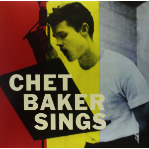 Chet Baker - Sings + 1 Bonus Track (Limited Edition) Chet Baker - Sings + 1 Bonus Track (Limited Edition)