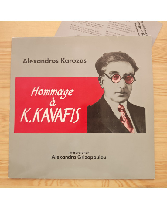 Alexandros Karozas, Alexandra Grizopoulou - Hommage A K. Kavafis Alexandros Karozas, Alexandra Grizopoulou - Hommage A K. Kavafis