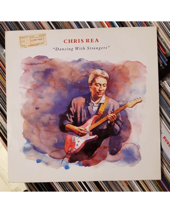 Chris Rea - Dancing With Strangers Chris Rea - Dancing With Strangers