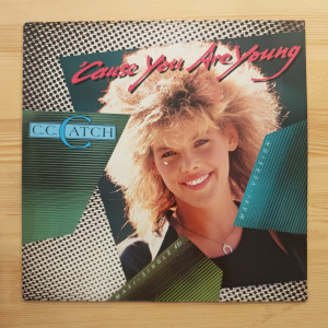 C.C. Catch – 'Cause You Are Young - Maxi Single