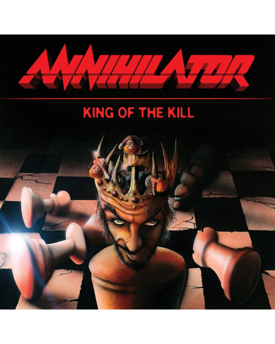 Annihilator - King Of The Kill Annihilator - King Of The Kill