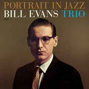 Bill Evans Trio - Portrait In Jazz - Şeffaf Plak