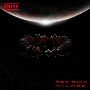 Muse - The Wow! Signal - Opaque Red Vinyl