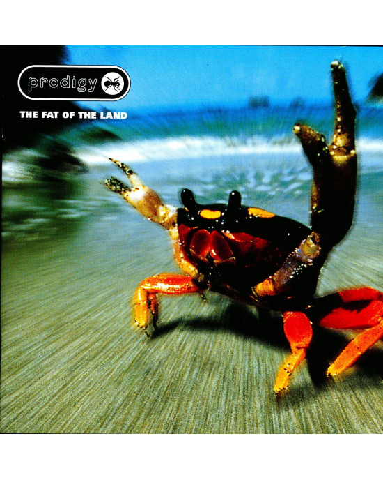 The Prodigy - The Fat of the Land The Prodigy - The Fat of the Land