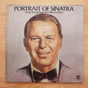Frank Sinatra - Portrait Of Sinatra - Forty Songs From The Life Of A Man