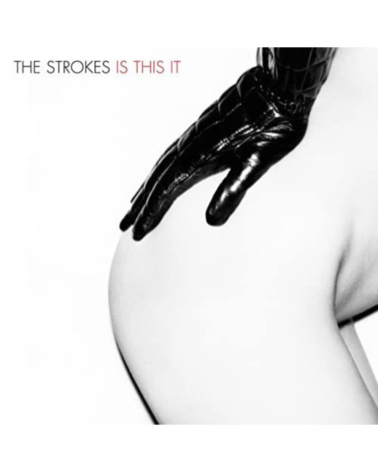 The Strokes - Is This It The Strokes - Is This It