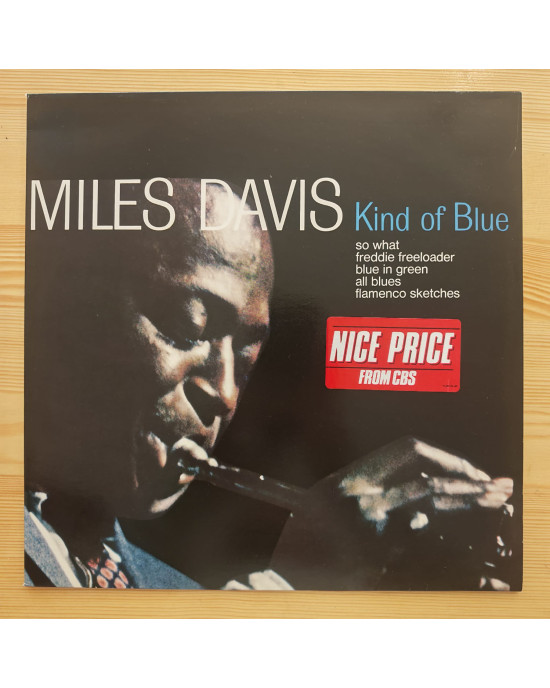 Miles Davis - Kind of Blue Miles Davis - Kind of Blue
