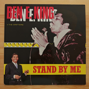Ben E. King + The Drifters - Stand By Me