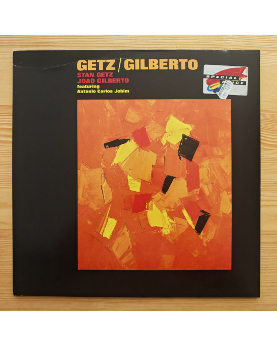 Stan Getz & João Gilberto – Getz / Gilberto Stan Getz & João Gilberto – Getz / Gilberto