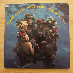 Isaac Hayes – Juicy Fruit (Disco Freak)
