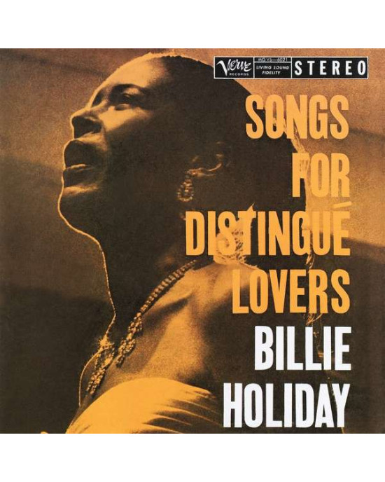 Billie Holiday - Songs For Distingue Lovers Billie Holiday - Songs For Distingue Lovers