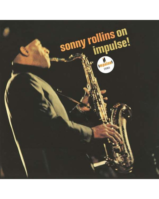 Sonny Rollins - Sonny Rollins On Impulse
