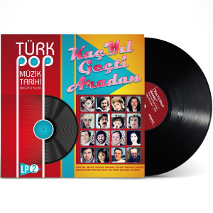 Çeşitli Sanatçılar - Türk Pop Müzik Tarihi 1960-70'lı Yıllar Vol. 2