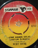 Neşet Ertaş - Gine Haber Geldi Dostun Elinden / Gönül Dağı - 45'lik Neşet Ertaş - Gine Haber Geldi Dostun Elinden / Gönül Dağı - 45'lik