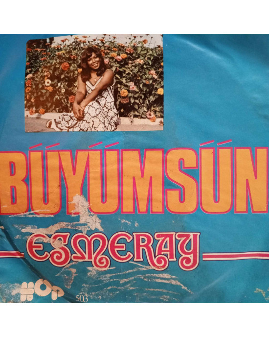 Esmeray - Büyümsün / 13,5 - 45'lik Esmeray - Büyümsün / 13,5 - 45'lik