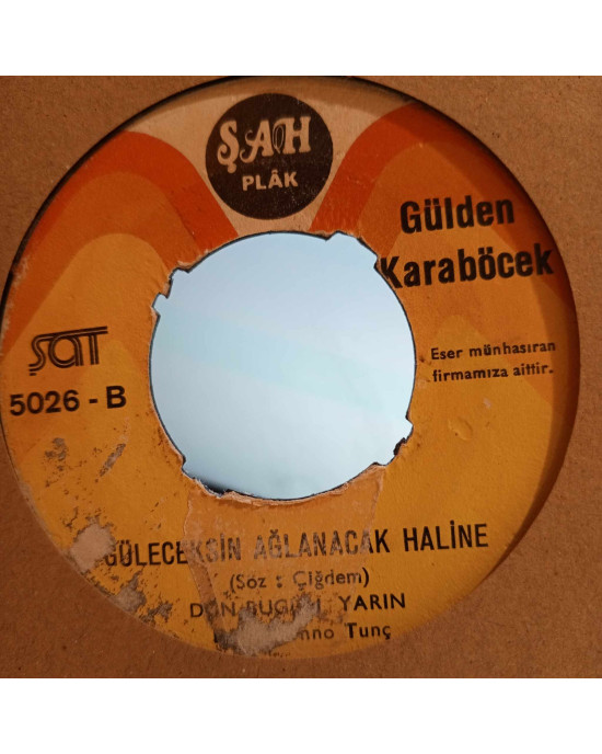 Gülden Karaböcek - Dur Bırakma Beni / Güleceksin Ağlanacak Haline - 45'lik Gülden Karaböcek - Dur Bırakma Beni / Güleceksin Ağlanacak Haline - 45'lik