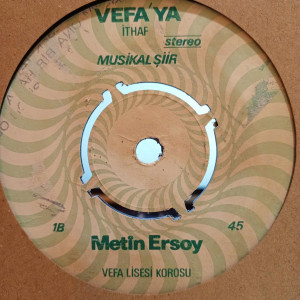 Metin Ersoy - Samba Marş / Musikal Şiir - 45'lik Metin Ersoy - Samba Marş / Musikal Şiir - 45'lik