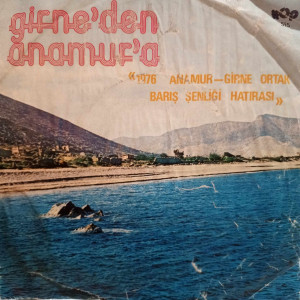Dün Bugün Yarın Orkestrası - Anamur'dan Girne'ye / Girne'den Anamur'a - 45'lik
