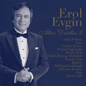 Erol Evgin - Altın Düetler 2