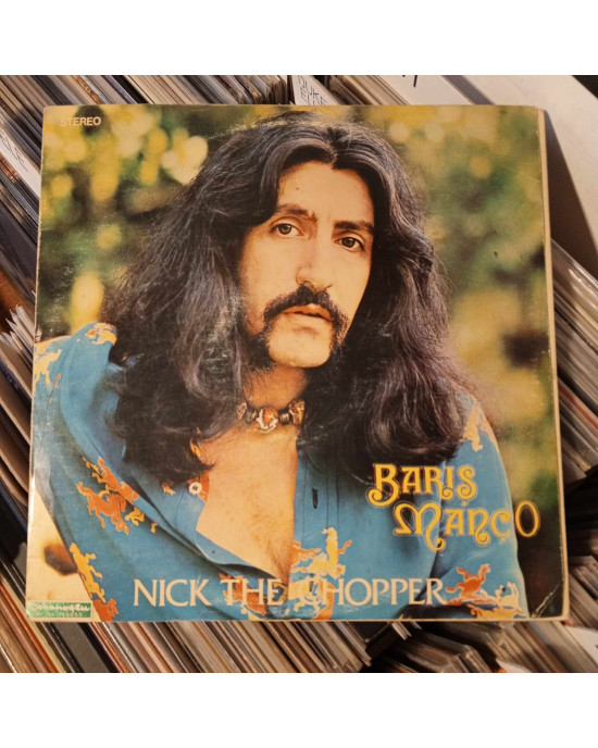 Barış Manço - Nick The Chopper - 1977, Türkiye