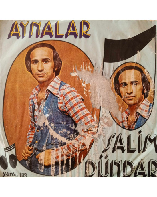 Salim Dündar - Aynalar / Anadolu Türküsü - 45'lik