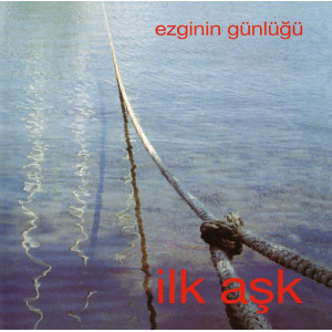 Ezginin Günlüğü - İlk Aşk