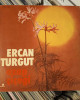 Ercan Turgut - Azap Çiçeği Ercan Turgut - Azap Çiçeği