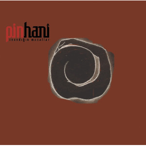 Pinhani - İnandığın Masallar