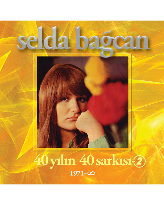 Selda Bağcan - 40 Yılın 40 Şarkısı 2 Selda Bağcan - 40 Yılın 40 Şarkısı 2
