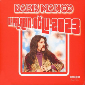 Barış Manço - Kayaların Oğlu 2023