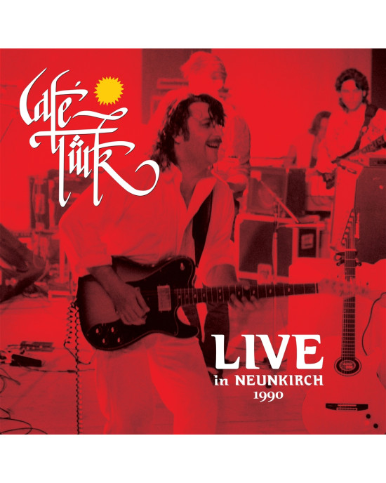 Cafe Türk - Live in Neunkirch 1990 Cafe Türk - Live in Neunkirch 1990