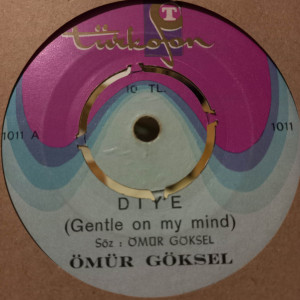 Ömür Göksel - Diye / Ben - 45'lik Ömür Göksel - Diye / Ben - 45'lik
