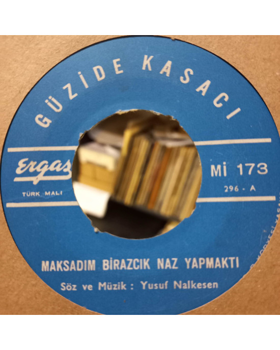 Güzide Kasacı - Maksadım Birazcık Naz Yapmaktı / Yitirmişim Ben Gülümü - 45'lik Güzide Kasacı - Maksadım Birazcık Naz Yapmaktı / Yitirmişim Ben Gülümü - 45'lik