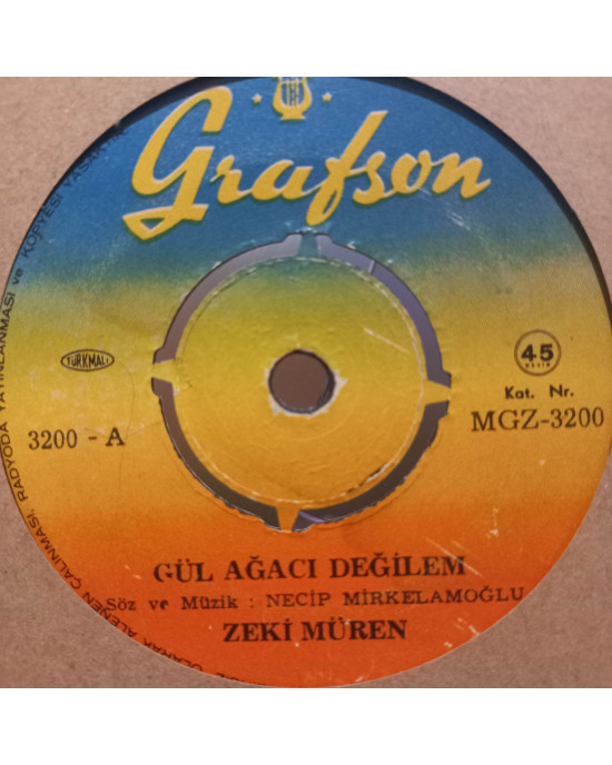 Zeki Müren - Gül Ağacı Değilem / Canım Benim Gülüm Benim - 45'lik Zeki Müren - Gül Ağacı Değilem / Canım Benim Gülüm Benim - 45'lik
