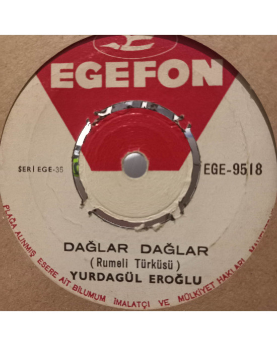 Yurdagül Eroğlu - Dağlar Dağlar / Alişimin Kaşları Kara - 45'lik Yurdagül Eroğlu - Dağlar Dağlar / Alişimin Kaşları Kara - 45'lik
