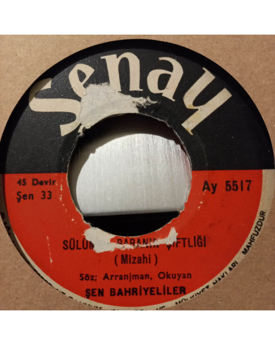 Şen Bahriyeliler - Bekçi Murtazo İle Hırtazo / Sülüman Babanın Çiftliği - 45'lik Şen Bahriyeliler - Bekçi Murtazo İle Hırtazo / Sülüman Babanın Çiftliği - 45'lik