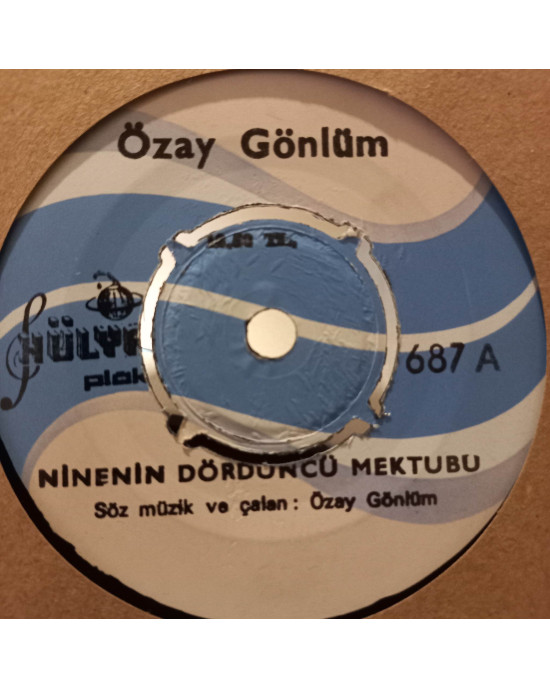 Özay Gönlüm - Ninenin Dördüncü Mektubu / Dat Diri Did Diri Dom - 45'lik Özay Gönlüm - Ninenin Dördüncü Mektubu / Dat Diri Did Diri Dom - 45'lik