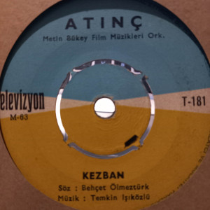 Atınç - Nisan Yağmuru / Kezban - 45'lik
