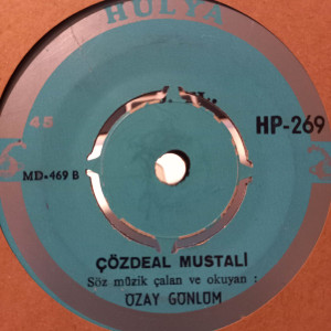 Özay Gönlüm - Ninenin Mektubu "1" / Çözdeal Mustali - 45'lik