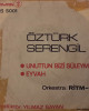 Öztürk Serengil - Unuttun Bizi Süleyman / Eyvah - 45'lik Öztürk Serengil - Unuttun Bizi Süleyman / Eyvah - 45'lik