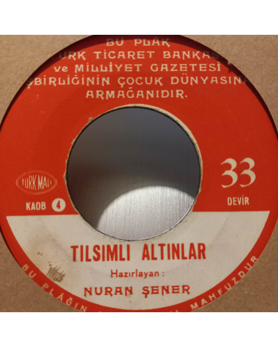 Nuran Şener - Yaramaz Tavşan / Tılsımlı Altınlar - 45'lik