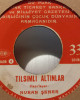 Nuran Şener - Yaramaz Tavşan / Tılsımlı Altınlar - 45'lik